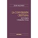 CONVERSACI�N CRISTIANA Y EVANGELIZACI�N