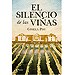 EL SILENCIO DE LAS VIÑAS