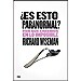 �ES ESTO PARANORMAL?: �PORQU� CREEMOS EN LO IMPOSIBLE?