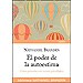 EL PODER DE LA AUTOESTIMA: CÓMO POTENCIAR ESTE IMPORTANTE RECURSO PSICOLÓGICO