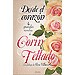 DESDE EL CORAZÓN. 4 GRANDES NOVELAS DE CORÍN TELLADO