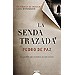 LA SENDA TRAZADA
