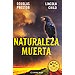 NATURALEZA MUERTA