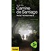 GU�A DEL CAMINO DE SANTIAGO PARA PEREGRINOS 2011