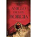 EL ANILLO DE LOS BORGIA