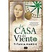LA CASA DEL VIENTO