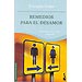 REMEDIOS PARA EL DESAMOR