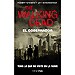 THE WALKING DEAD: EL GOBERNADOR