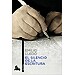 EL SILENCIO DE LA ESCRITURA