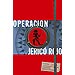 OPERACI�N JERICO ROJO (LA HERMANDAD; VOL. I)