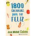 1800 CALOR�AS PARA SER FELIZ