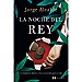 LA NOCHE DEL REY