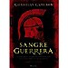 SANGRE GUERRERA