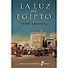 LA LUZ DE EGIPTO