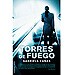 TORRES DE FUEGO