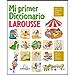 MI PRIMER DICCIONARIO LAROUSSE