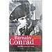 BARNABY CONRAD: UNA PASI�N ESPA�OLA