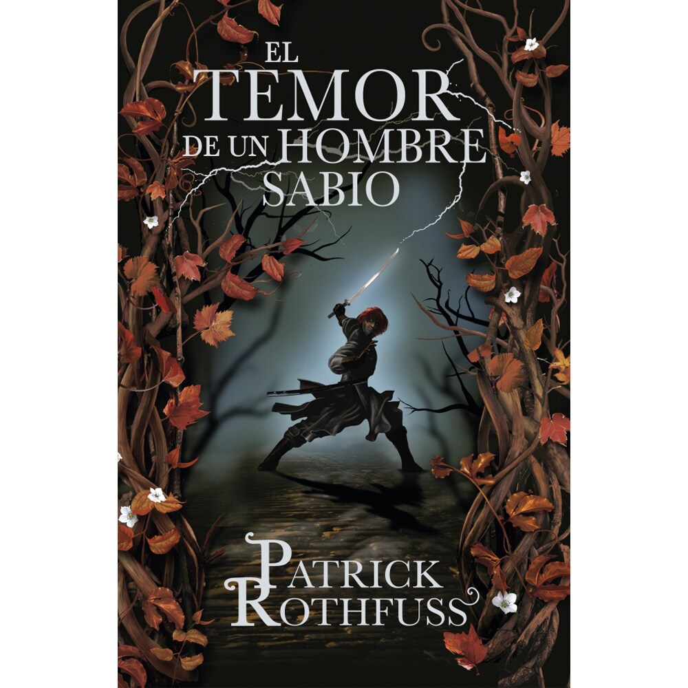 EL TEMOR DE UN HOMBRE SABIO