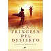 LA PRINCESA DEL DESIERTO