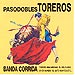 Pasodobles toreros