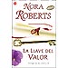 LA LLAVE DEL VALOR (TRILOG�A DE LAS LLAVES; VOL. III)