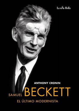 Samuel Beckett, el �ltimo modernista.