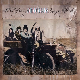 Neil Young & Crazy Horse, �Americana�