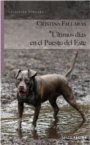 "�ltimos d�as en el puesto del este" de Cristina Fallar�s