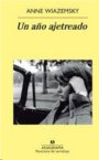 "Un a�o ajetreado", de Anne Wiazemsky
