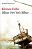 Bilbao - New York - Bilbao