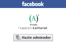 �mbito Cultural en Facebook - hazte admirador