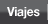 Sección de viajes