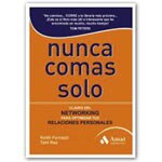 Nunca comas solo