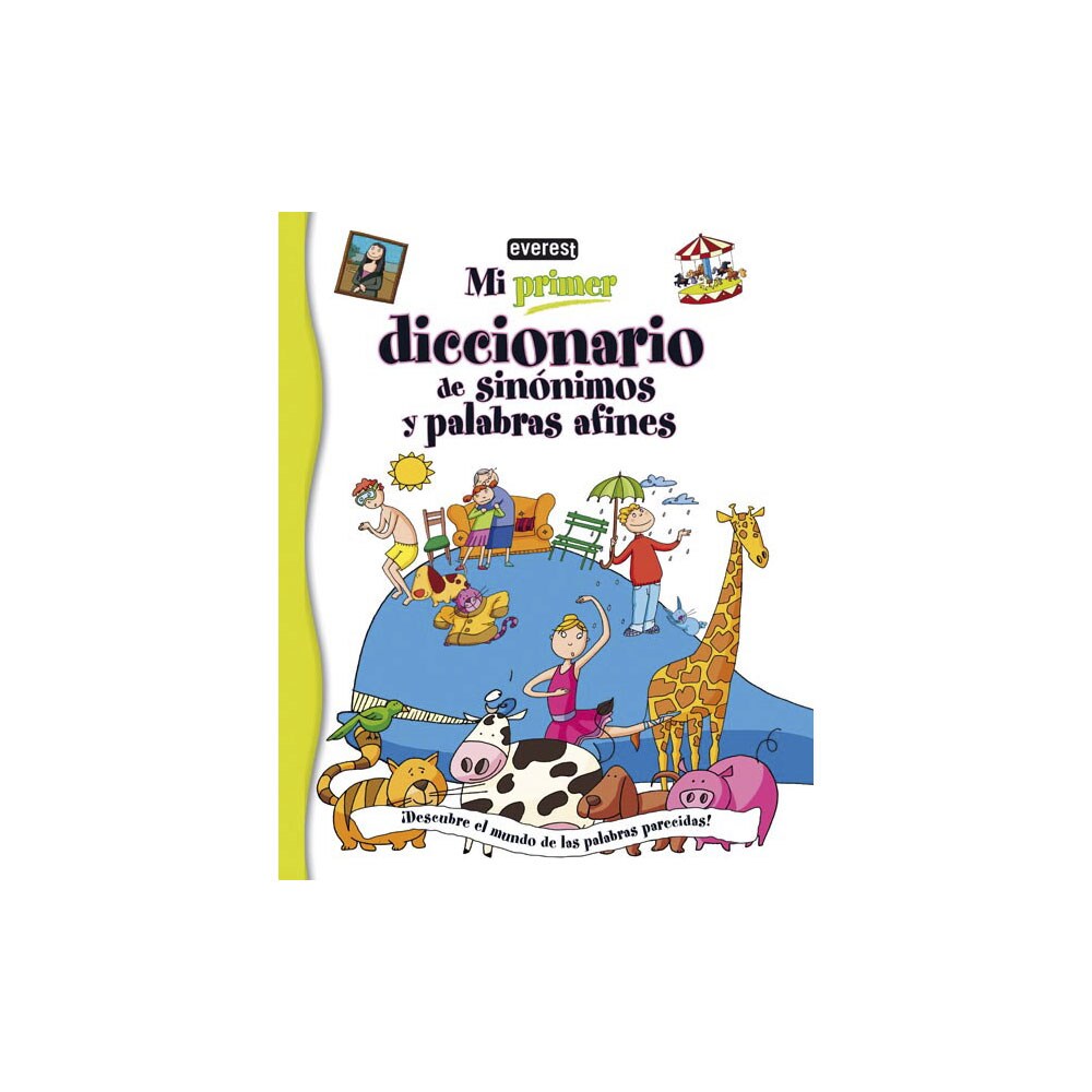 DICCIONARIO DE SINONIMOS Y ANTONIMOS EL MUNDO diccionario de sinonimos y antonimos el mundo: