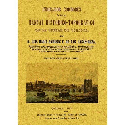 Indicador cordobés, o sea manual histórico-topográfico de la