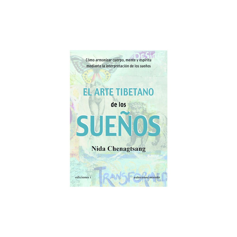 El arte tibetano de los sueños. NIDA CHENAGTSANG. El Corte Inglés ...