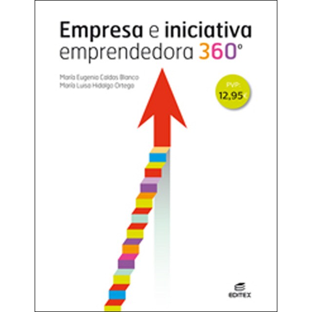 Empresa e iniciativa emprendedora 360° (Tapa blanda) Empresa e iniciativa emprendedora 360° (Tapa blanda)
