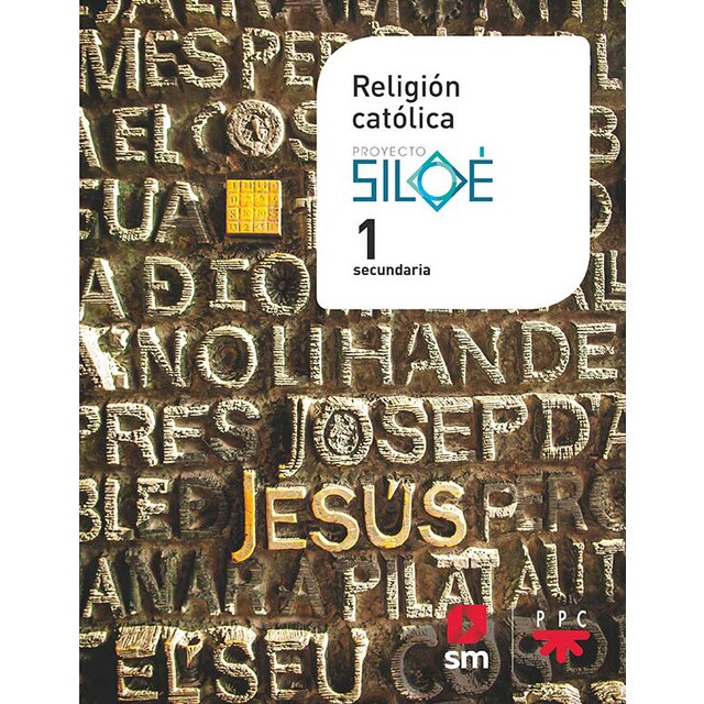 Religión católica. 1 eso. Proyecto siloé (Tapa blanda) Religión católica. 1 eso. Proyecto siloé (Tapa blanda)