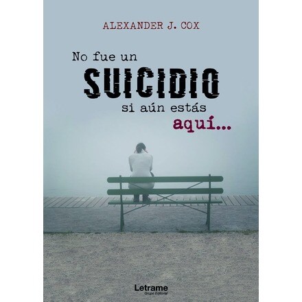 No fue un suicidio si aún estás aquí Tapa blanda