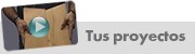 Tus proyectos