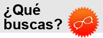 &iquest;Qué buscas?