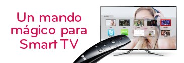 Un mando mágico para Smart TV