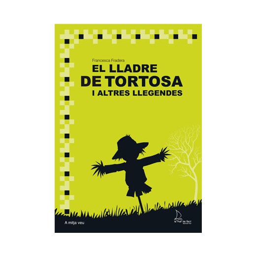 El lladre de Tortosa: i altres llegendes