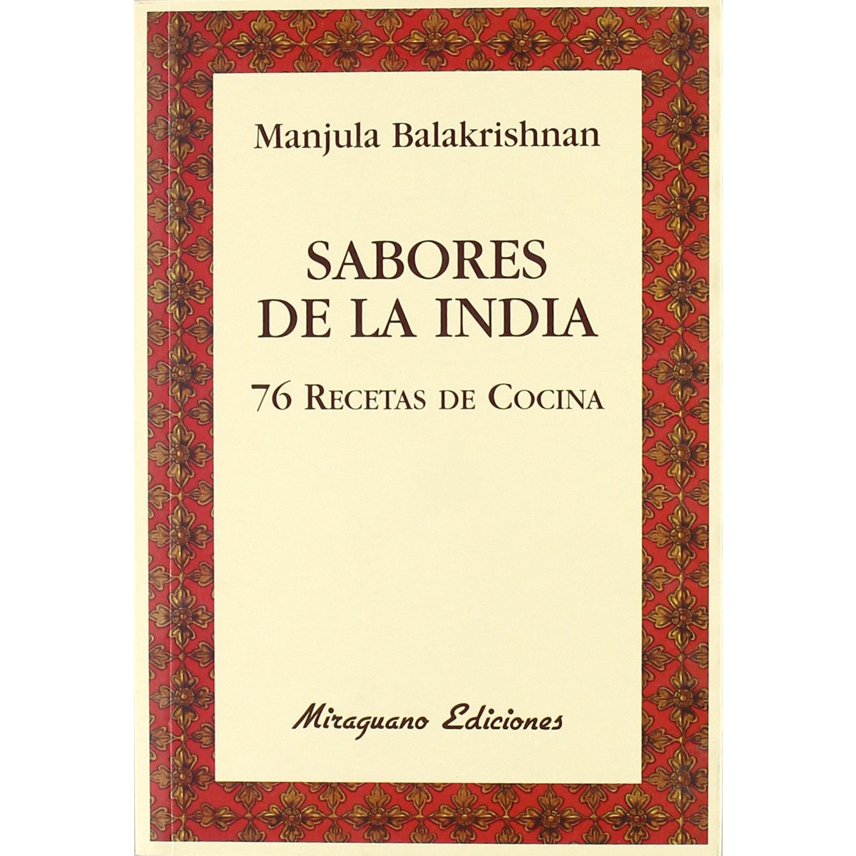 Imagem 0 de Sabores De La India: 76 Recetas De Cocina