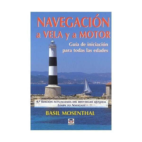 Navegación a vela y a motor: guía de iniciación para todas las edades.pdf