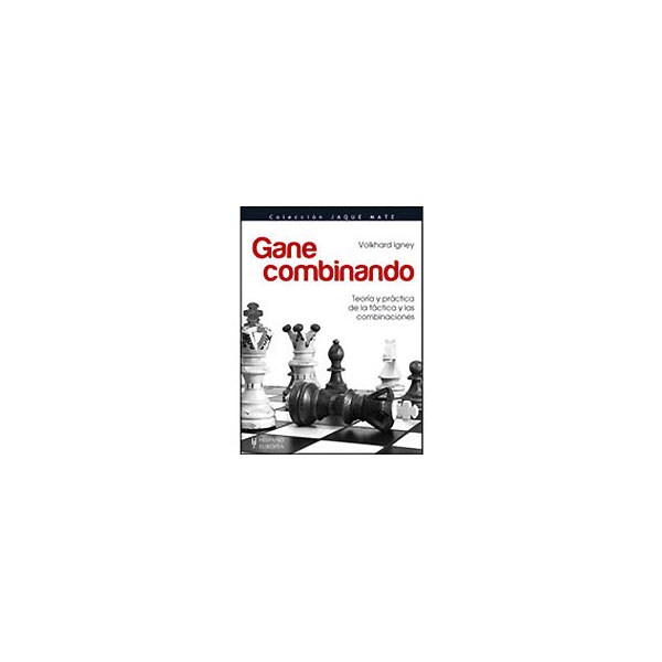 Gane combinando: manual oficial de la federación alemana de ajedrez.pdf