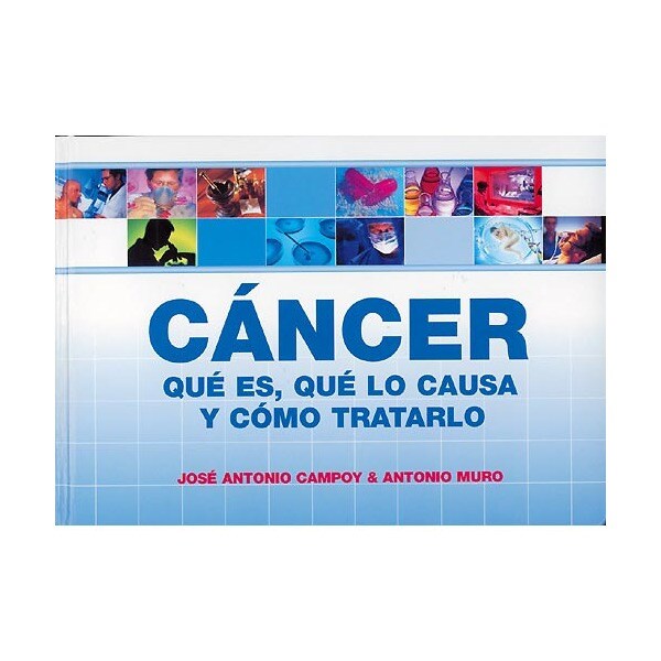 Cáncer: qué es, qué lo causa y cómo tratarlo.pdf