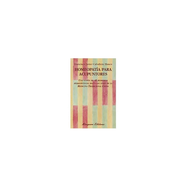 Homeopatía para acupuntores (Tapa blanda)