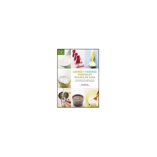 Leches y yogures vegetales hechos en casa.pdf