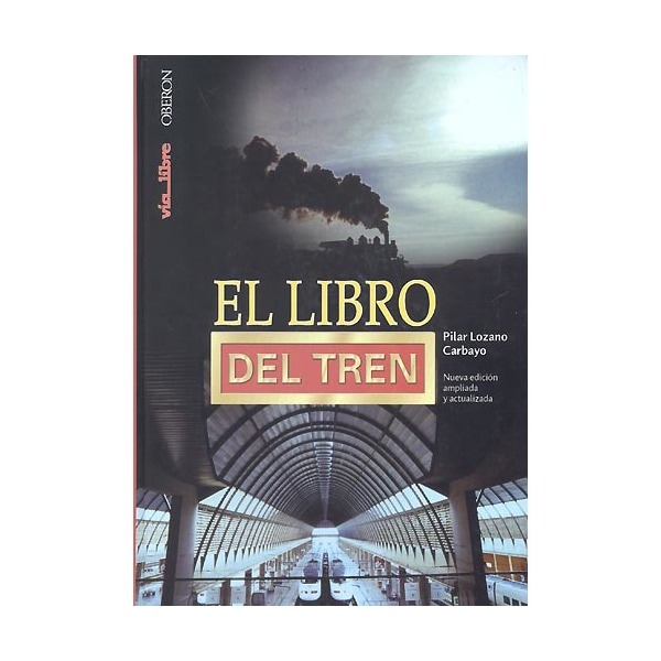 El libro del tren (Tapa dura)